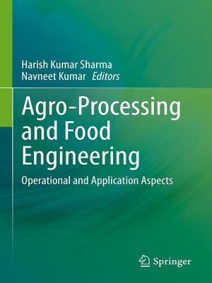 cover image of Agro-Processing and Food Engineering